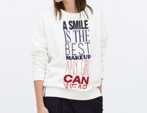 A Smile is the best Sweatshirt, Zara £19.99.